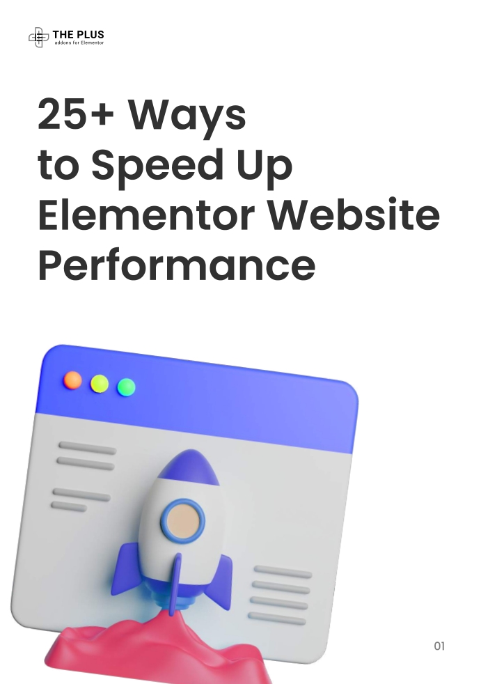 【The Plus】Elementor网站性能优化提速的25个以上方法 | 25+ Ways to Speed Up Elementor Website Performance